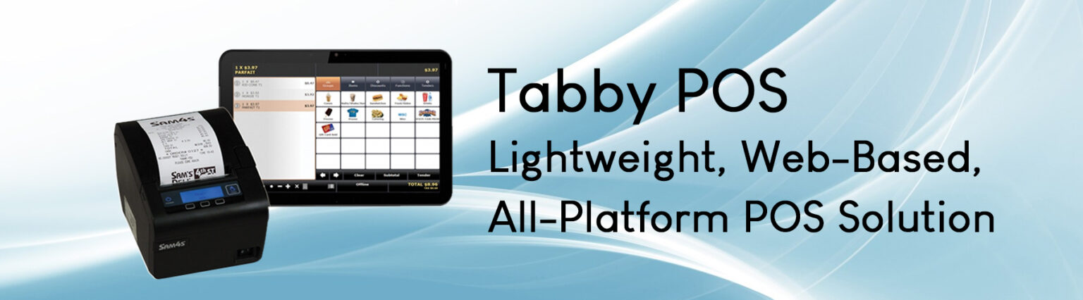 Tabby POS Lightweight, web-based, all platform POS solution
